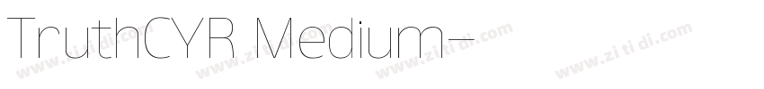 TruthCYR Medium字体转换